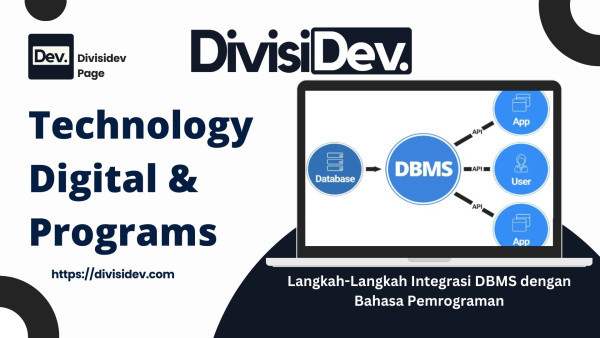 Langkah-Langkah Integrasi DBMS dengan Bahasa Pemrograman: Panduan Lengkap untuk Developer